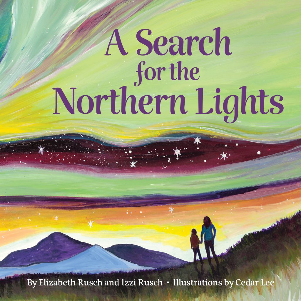 Elizabeth_Rusch_A Search for the Northern Lights COVER FINAL