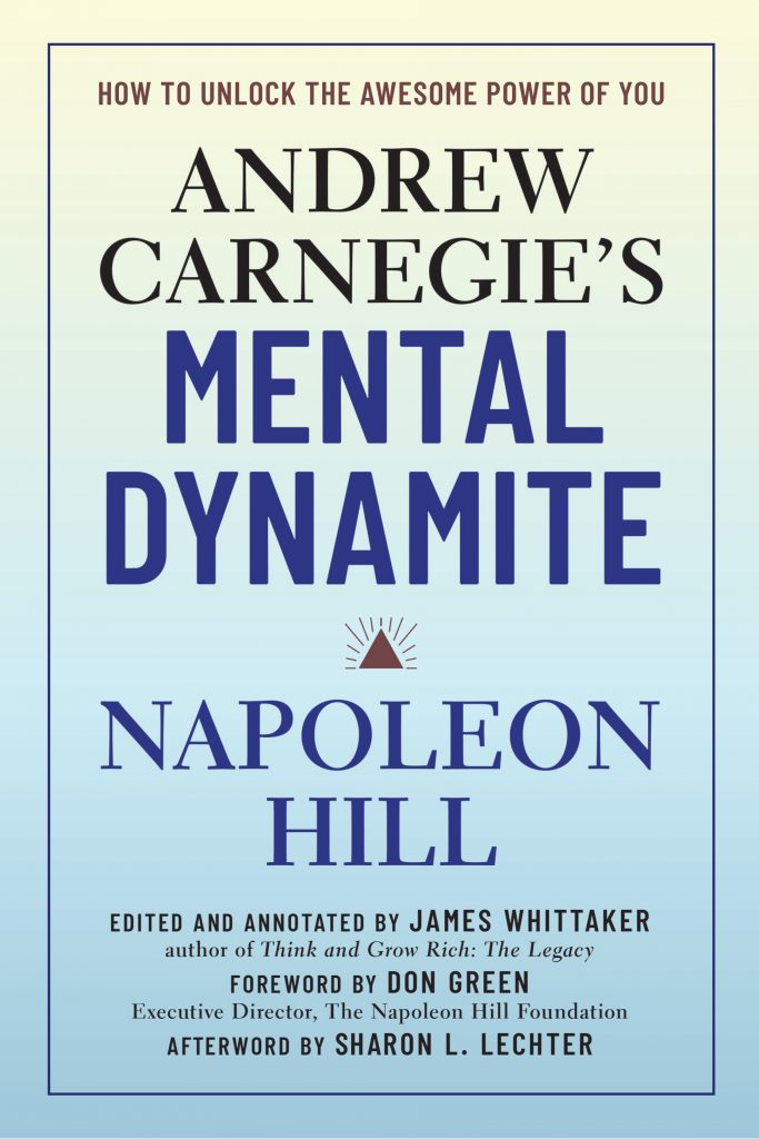 Mental Dynamite -Andrew Carnegie