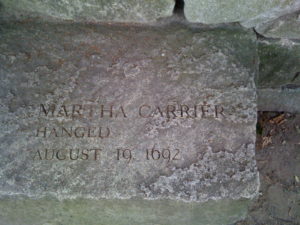 Martha Carrier marker at Salem Witch Trial memorial